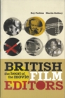 Image for British Film Editors: The Heart of the Movie