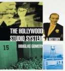 Image for The Hollywood studio system  : a history
