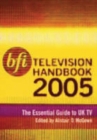 Image for BFI television handbook 2005  : the essential guide to UK TV