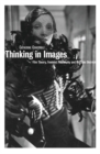 Image for Thinking in Images: Film Theory, Feminist Philosophy and Marlene Dietrich