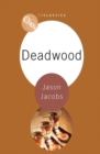Image for Deadwood