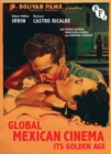 Image for Global Mexican cinema  : its golden age