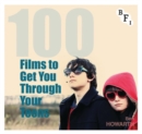 Image for 100 films to get you through your teens
