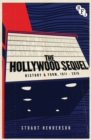 Image for The Hollywood sequel  : history and form, 1911-2010
