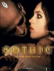 Image for Gothic  : the dark heart of film
