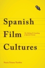 Image for Spanish Film Cultures