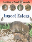 Image for LOOKING AT SMALL MAMMALS INSECT EAT