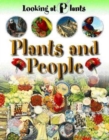 Image for LOOKING AT PLANTS PLANTS &amp; PEOPLE