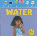 Image for Little Hands Water