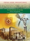 Image for Generating power  : turning science into energy