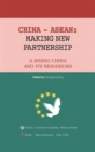 Image for China - ASEAN: Making New Partnership