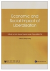Image for Economic and social impact of liberalization  : a study on early harvest program under China-ASEAN FTA