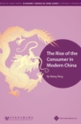 Image for The rise of the consumer in modern China