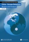 Image for China-Europe Relations : Review and Analysis (Volume 1)