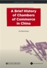 Image for A brief history of chambers of commerce in China.