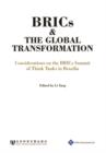 Image for BRICS and the Global Transformation - Considerations on the BRIC Summit of Think Tanks in Brasilia
