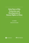 Image for Sixty years of the protection and development of human rights in China