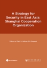 Image for A Strategy for Security in East Asia