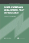 Image for Power Generation in China: Research, Policy and Management