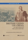 Image for British views on china at the dawn of the 19th century
