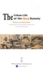 Image for The Urban Life of the Qing Dynasty