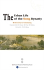 Image for The Urban Life of the Song Dynasty