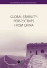 Image for Global Stability: Perspectives from China