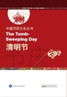Image for Chinese Festival Culture Series-The Tomb-Sweeping Day