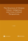 Image for Structure of Chinese Values: Indigenous and Cross-Culture Perspectives