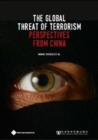 Image for Global Threat of Terrorism: Perspectives from China