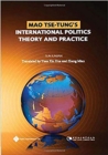 Image for Mao Tse-Tung&#39;s International Politics : Theory and Practice