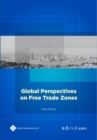 Image for Global Perspectives on Free Trade Zones