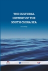 Image for The Cultural History of the South China Sea