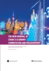 Image for The new normal of China&#39;s economy  : connotation and measurement