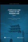 Image for Confucius and China in the Modern Age (Volume II)