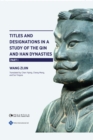 Image for Titles and Designations in a Study of the Qin and Han Dynasties