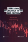 Image for Depression economics in the 21st century