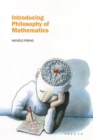 Image for Introducing Philosophy of Mathematics