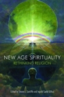 Image for New Age Spirituality : Rethinking Religion