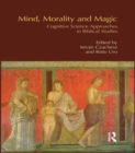 Image for Mind, Morality and Magic