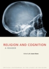 Image for Religion and Cognition : A Reader