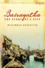 Image for Basrayatha  : the story of a city