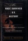 Image for How Race Survived US History
