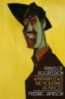 Image for Fables of Aggression : Wyndham Lewis, the Modernist as Fascist