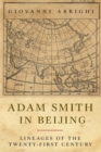 Image for Adam Smith in Beijing  : lineages of the twenty-first century