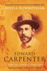 Image for Edward Carpenter  : a life of liberty and love