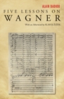 Image for Five Lessons on Wagner