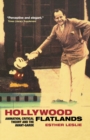 Image for Hollywood flatlands  : animation, critical theory and the avant-garde