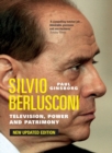Image for Silvio Berlusconi  : television, power and patrimony