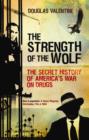 Image for The Strength of the Wolf